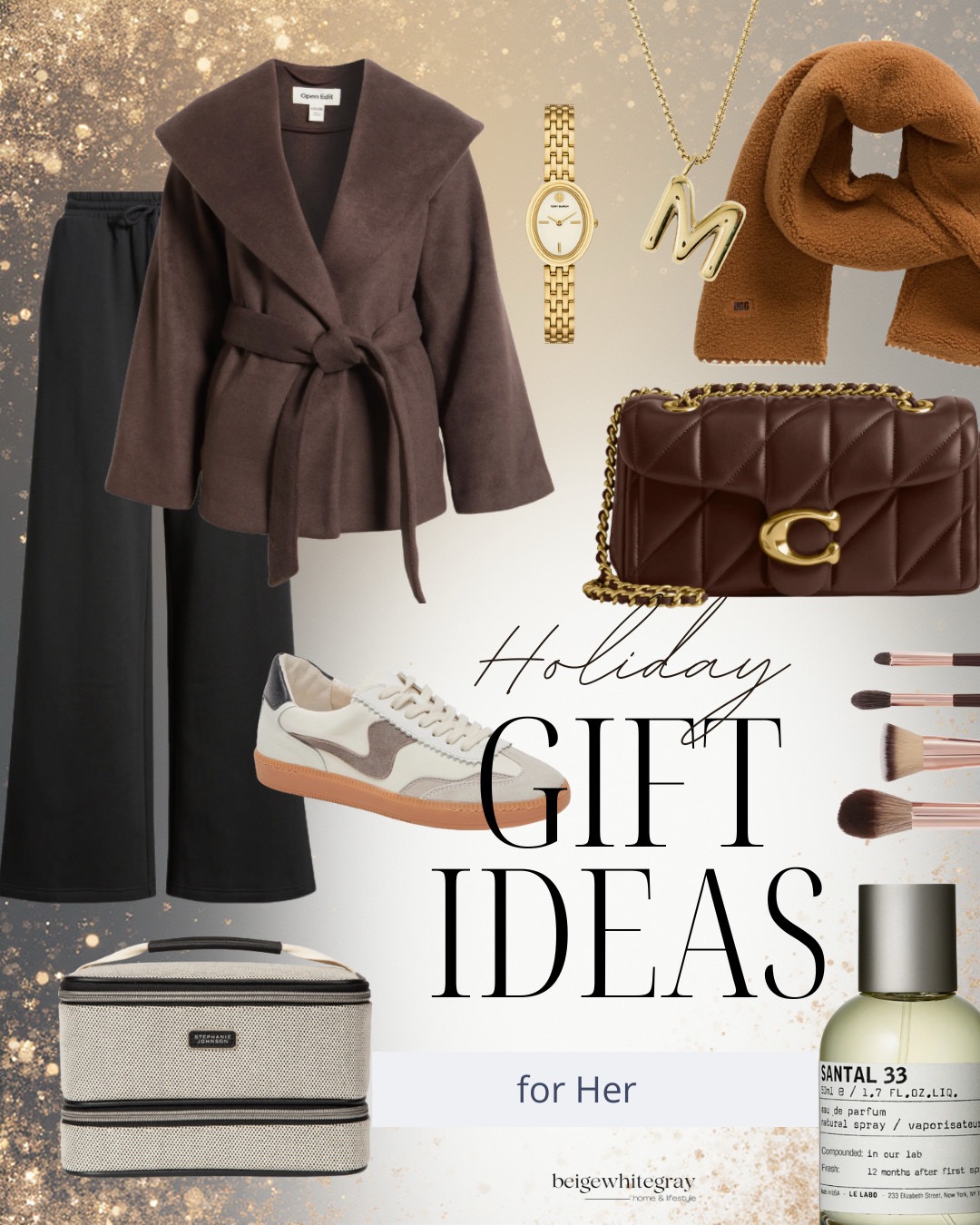 Holiday gift ideas for her including a belted wool coat, black wide leg pants, gold watch, initial necklace, brown quilted handbag, cozy scarf, neutral sneakers, makeup brushes, travel case, and Santal 33 perfume.